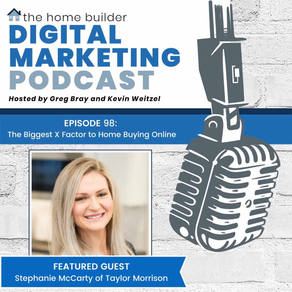 Stephanie McCarty - The Home Builder Digital Marketing Podcast