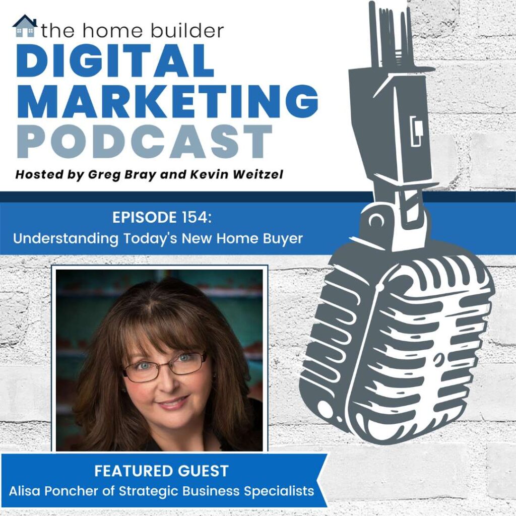 Alisa Poncher | The Home Builder Digital Marketing Podcast