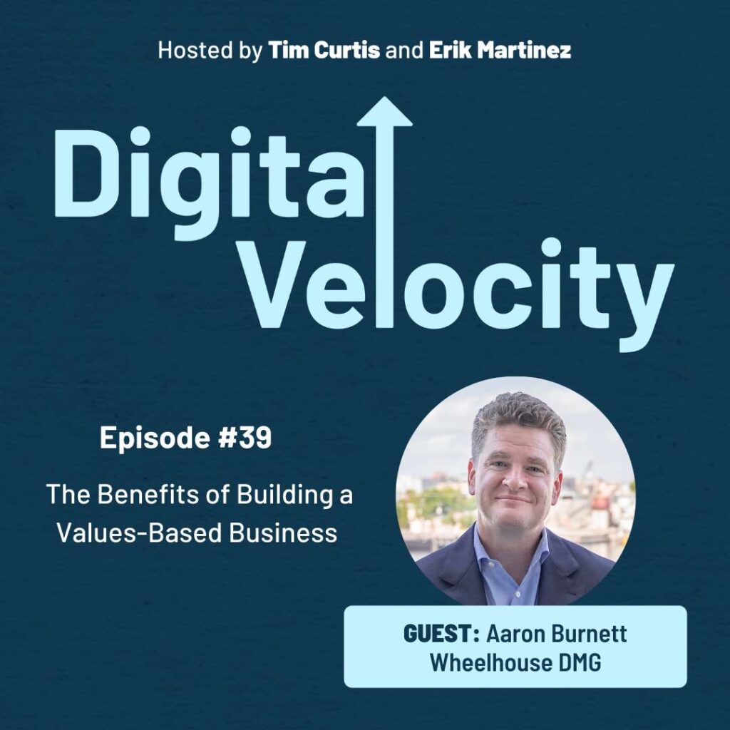 Aaron Burnett | Digital Velocity Podcast