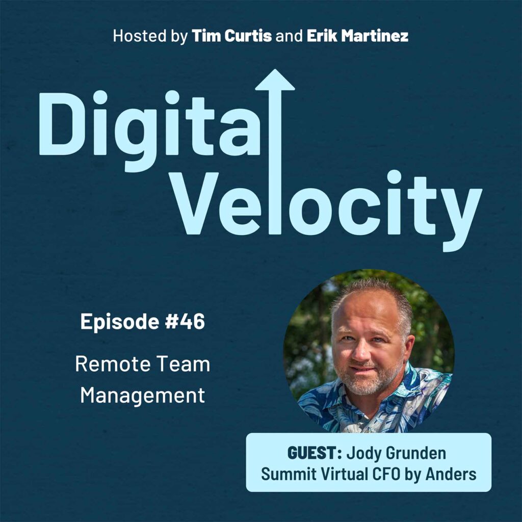 Jody Grunden of Summit Virtual CFO by Anders on the Digital Velocity Podcast