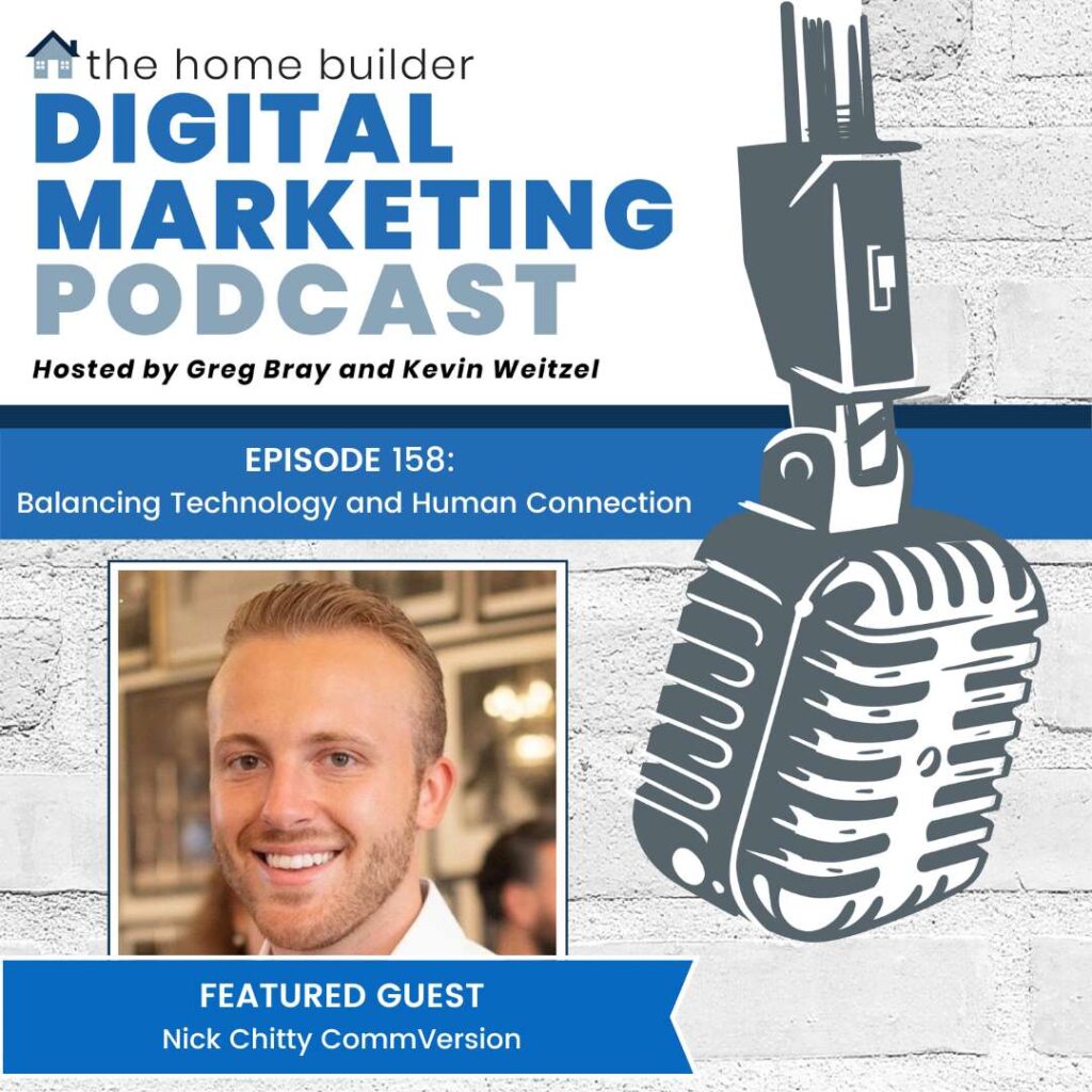 Nick Chitty | The Home Builder Digital Marketing Podcast