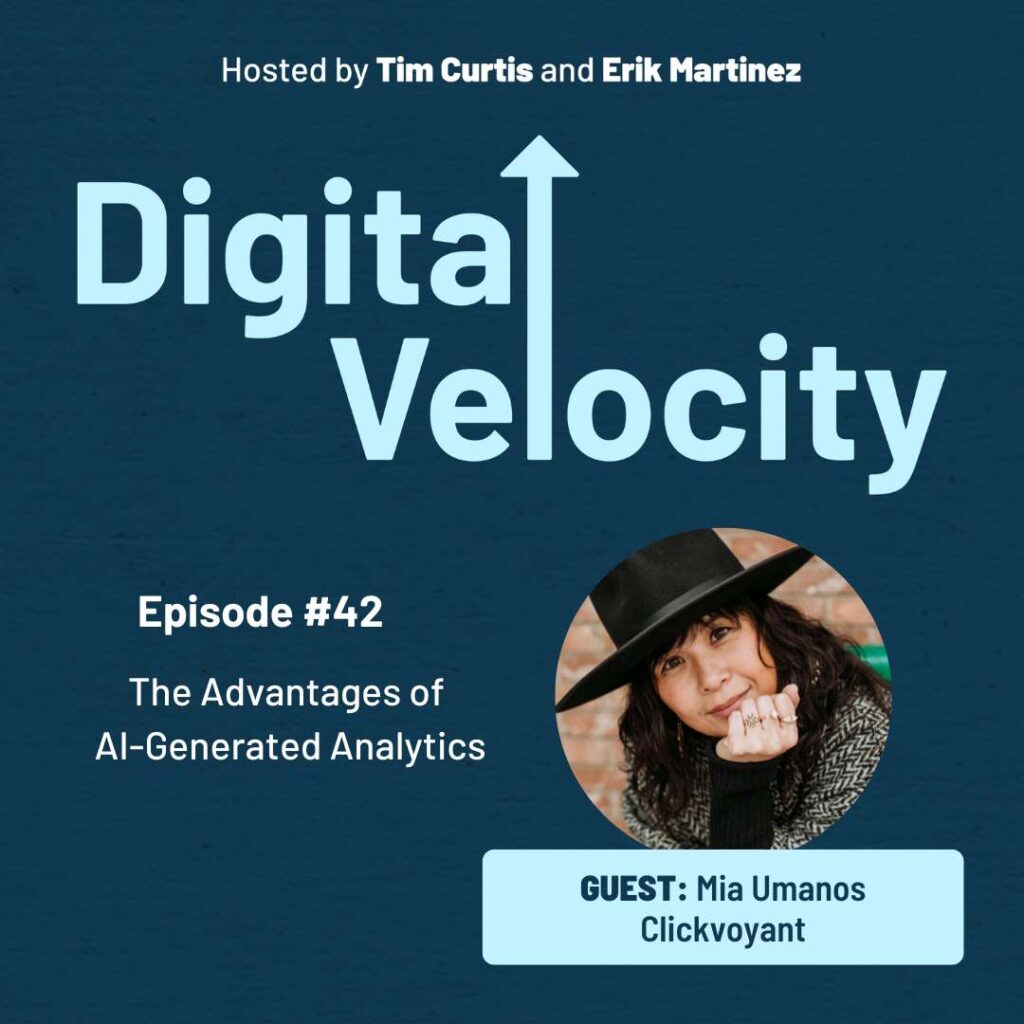 Mia Umanos of Clickvoyant on the Digital Velocity Podcast