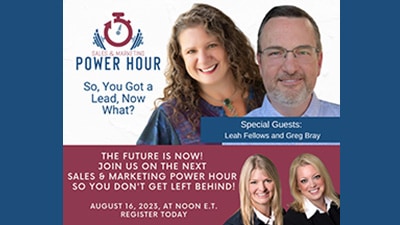 Greg Bray and Leah Fellows are guests on the Sales and Marketing Power Hour